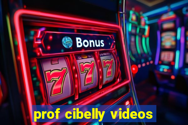 prof cibelly videos